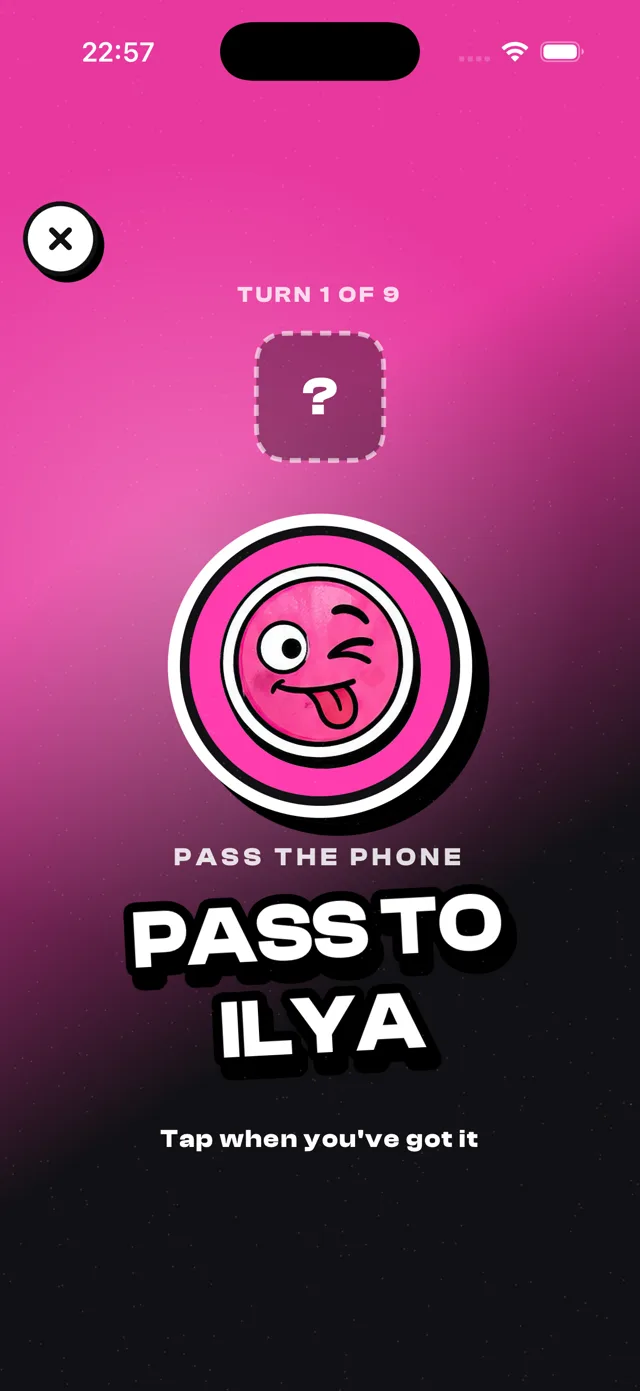 Party round — pass the phone to the next player